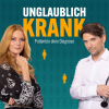 Unglaublich krank