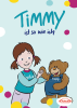 TIMMY Kinderbroschüre - Timmy ist so wie ich